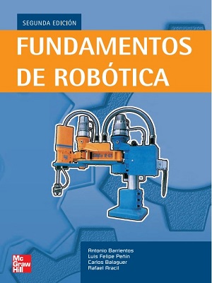 Fundamentos de robotica - Barrientos_Peñin - Segunda Edicion